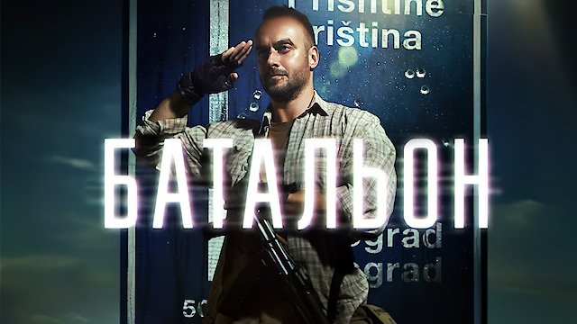 Watch The Battalion Online