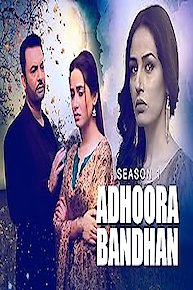 Adhoora Bandhan