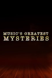 Music's Greatest Mysteries poster