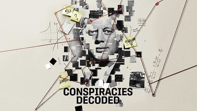Watch Conspiracies Decoded Online