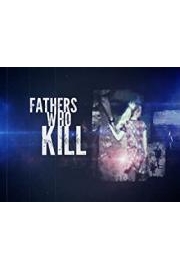 Fathers Who Kill poster