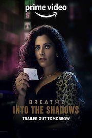 Breathe: Into the Shadows
