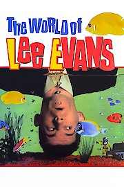 The World of Lee Evans