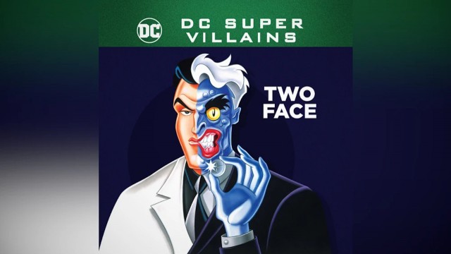 Watch DC Super-Villains: Two Face Online