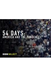 54 Days: America and the Pandemic