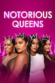 Notorious Queens poster