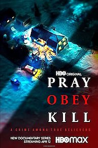 Pray, Obey, Kill