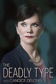 The Deadly Type with Candice DeLong