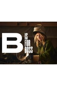 B Is For Boss