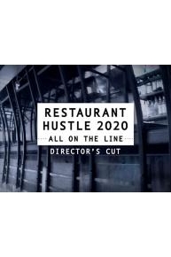 Restaurant Hustle *Director's Cut*