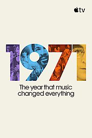 1971: The Year That Music Changed Everything