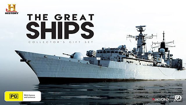 Watch The Great Ships Online