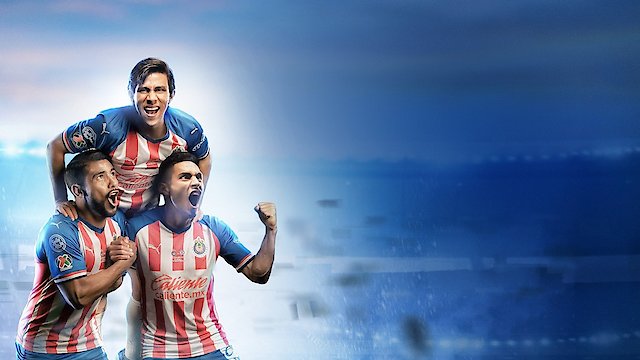 Watch Chivas: El Reba Online