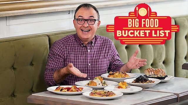 Watch Big Food Bucket List Online