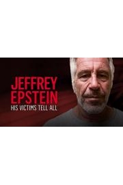J. Epstein: His Victims Tell All poster