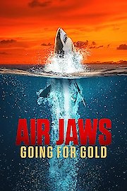 Air Jaws: Going for Gold poster