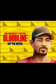 Deadliest Catch: Bloodline Shark Week
