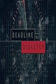 Deadline to Disaster poster