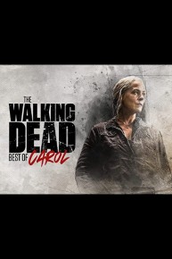 The Walking Dead: Best of Carol