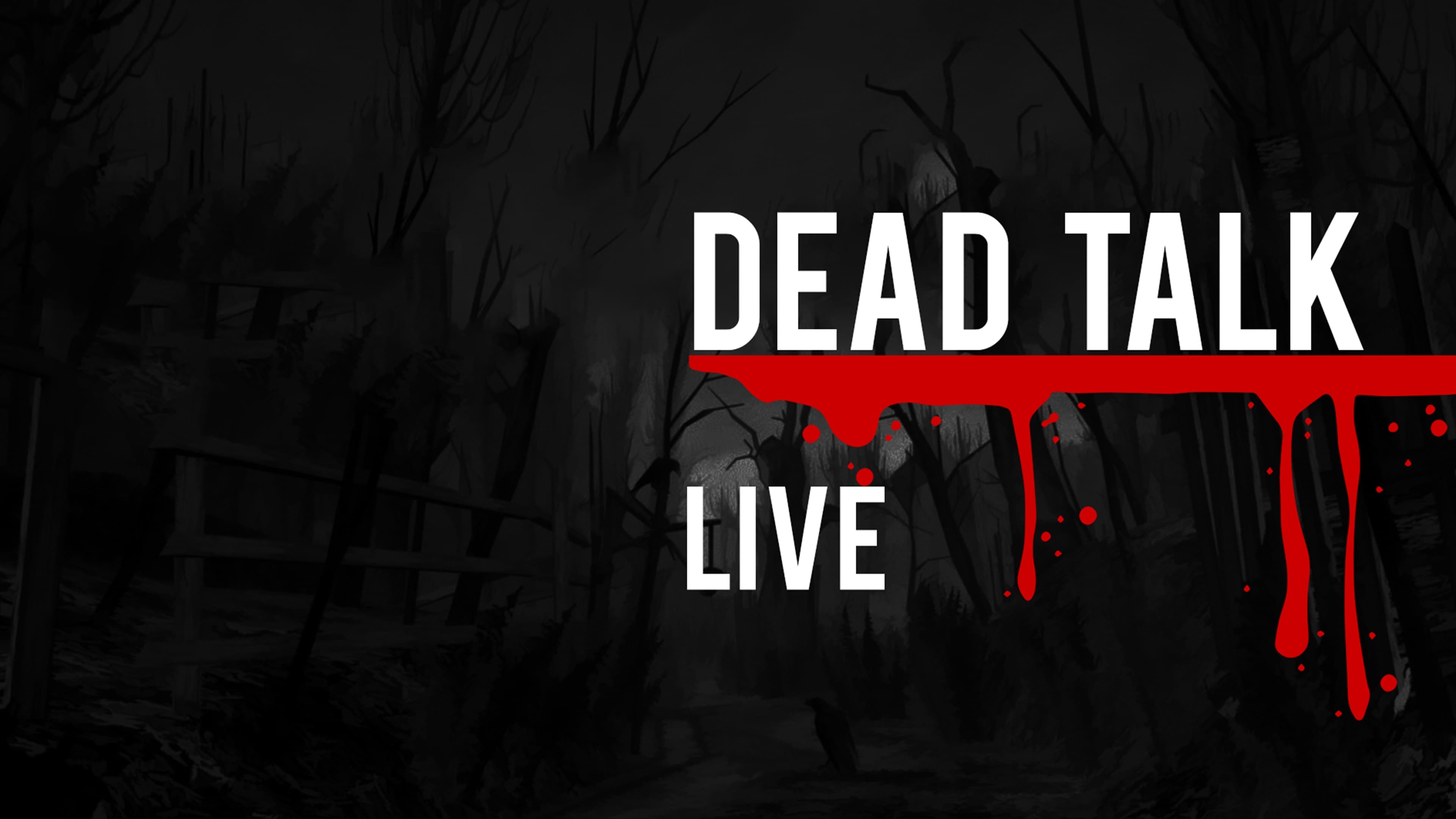 Watch Dead Talk Live Online