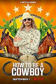 How to Be a Cowboy