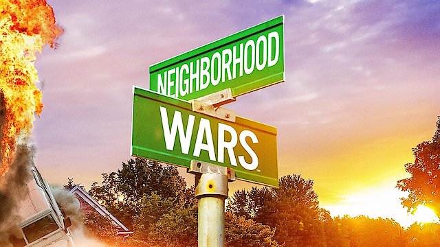 Watch Neighborhood Wars Online