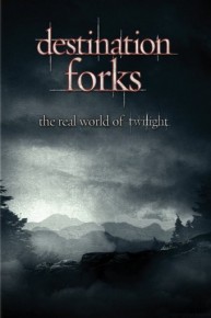 Destination Forks: Real World Twilight