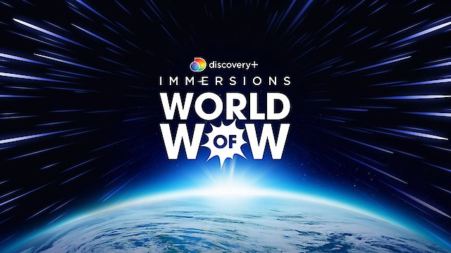 Watch Immersions: World of Wow Online