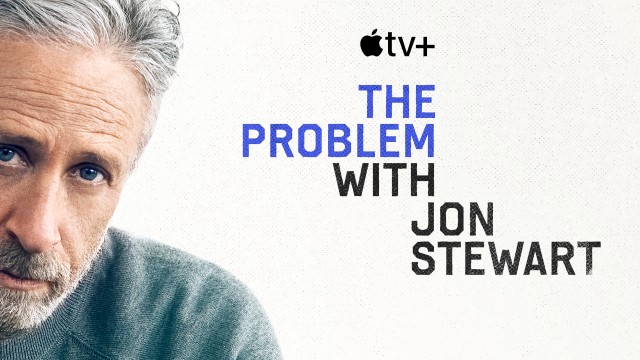 Watch The Problem With Jon Stewart Online
