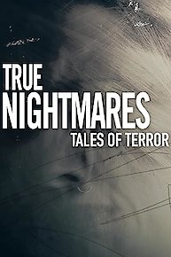 True Nightmares: Tales of Terror