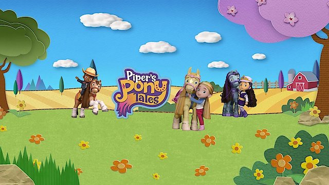 Watch Piper's Pony Tales Online