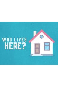Who Lives Here?