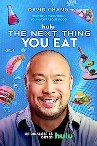 The Next Thing You Eat