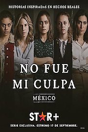 No Fue Mi Culpa
