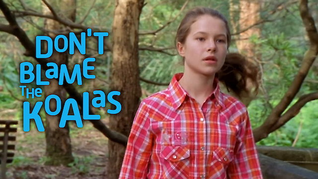 Watch Don't Blame the Koalas Online