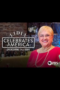 Lidia Celebrates America: Overcoming the Odds