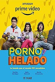 Porn and Ice Cream poster
