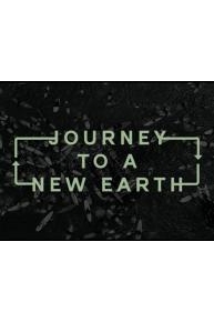 Journey to a New Earth