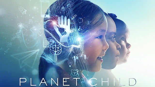Watch Planet Child Online
