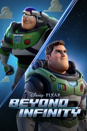 Beyond Infinity: Buzz and the Journey to Lightyear poster