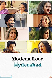 Modern Love: Hyderabad
