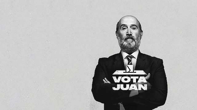 Watch Vote for Juan Online