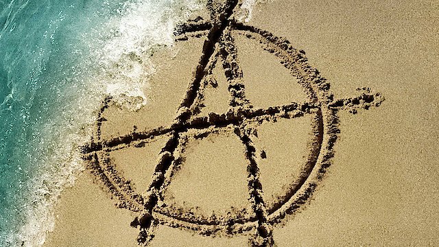 Watch The Anarchists Online
