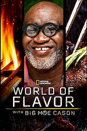 World of Flavor with Big Moe Cason poster