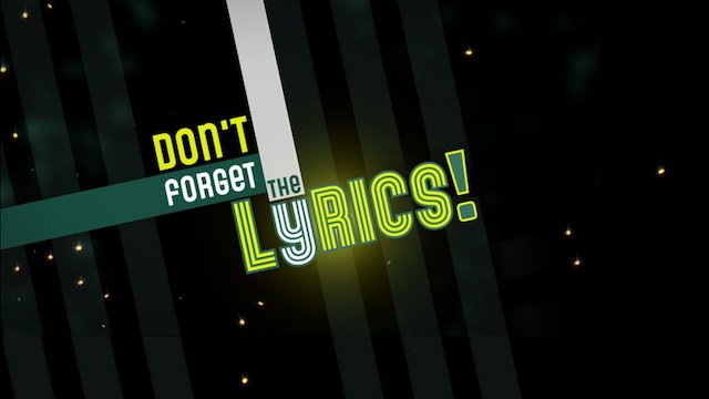 Watch Don't Forget the Lyrics Online