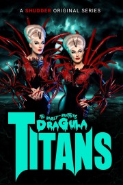 The Boulet Brothers Dragula: Titans poster
