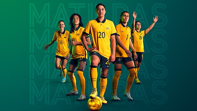 Watch Matildas: The World at Our Feet Online