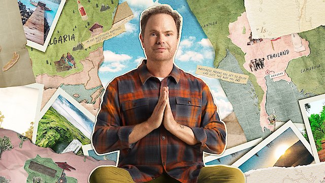 Watch Rainn Wilson and the Geography of Bliss Online