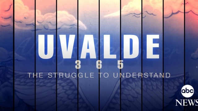 Watch Uvalde 365 Presents: The Struggle to Understand Online