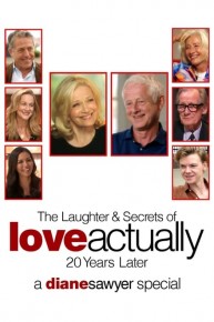 The Laughter & Secrets of Love Actually: 20 Years Later -- A Diane Sawyer Special